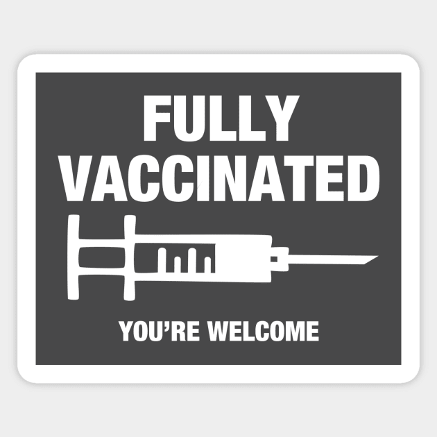 Fully Vaccinated Sticker by TheRainbowPossum